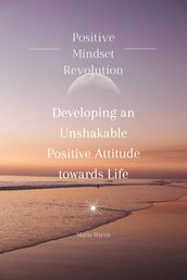 Positive Mindset Revolution