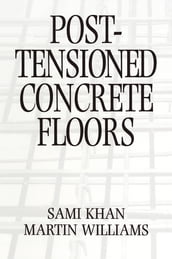 Post-Tensioned Concrete Floors