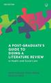 A Postgraduate s Guide to Doing a Literature Review in Health and Social Care, 2e