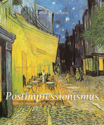 Postimpressionismus - Nathalia Brodskaya