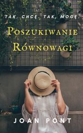 Poszukiwanie Równowagi. Klucze Do Myli Stoickiej.