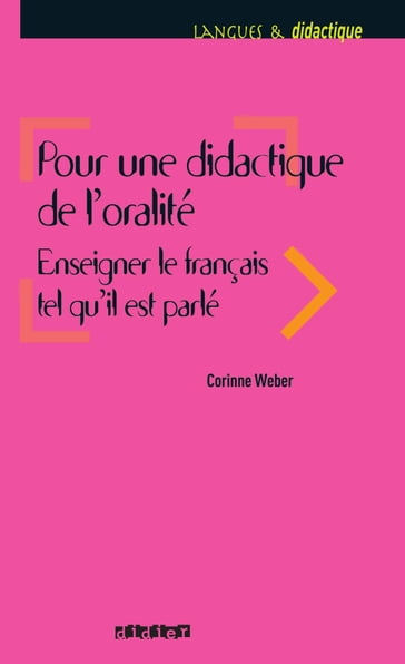 Pour une didactique de l'oralité - Ebook - Corinne Weber