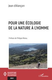 Pour une écologie de la nature à l homme