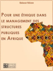 Pour une éthique dans le management des structures publiques en Afrique