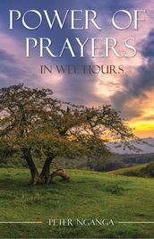 Power of Prayers in Wee Hours