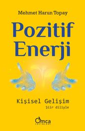 Pozitif Enerji: Kiisel Geliim