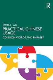 Practical Chinese Usage