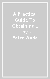 A Practical Guide To Obtaining Probate