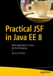 Practical JSF in Java EE 8