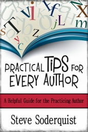 Practical Tips for Every Author