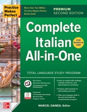 Practice Makes Perfect: Complete Italian All-in-One, Premium Second Edition