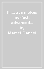 Practice makes perfect: advanced italian grammar