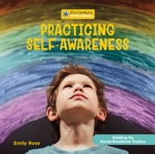 Practicing Self-Awareness