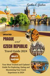 Prague and Czech Republic Travel Guide 2024