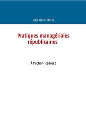 Pratiques managériales républicaines