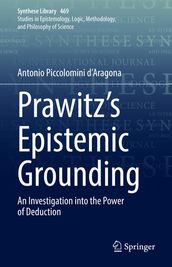 Prawitz s Epistemic Grounding