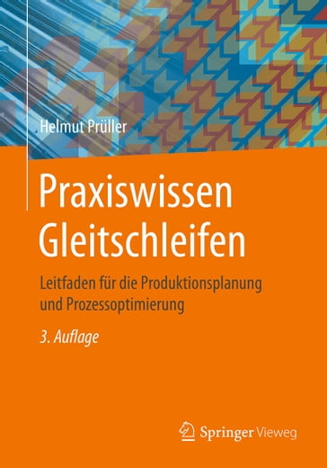 Praxiswissen Gleitschleifen - Helmut Pruller