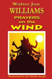 Prayers on the Wind