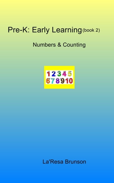 Pre-K: Early Learning (book 2) Numbers & Counting - La