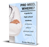 Pre-Med Where?