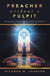 Preacher without a Pulpit