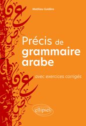 Précis de grammaire arabe avec exercices corrigés