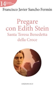 Pregare con Edith Stein