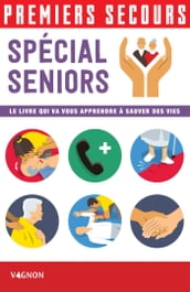 Premiers secours - Spécial seniors