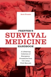 Prepper s Survival Medicine Handbook