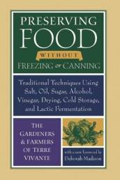 Preserving Food without Freezing or Canning