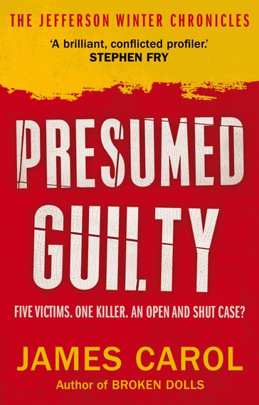 Presumed Guilty - Carol James