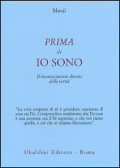 Prima di io sono. Il riconoscimento diretto della verità