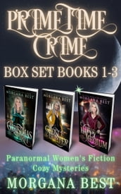 Prime Time Crime Box Set Books 1 - 3