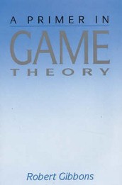 Primer In Game Theory, A