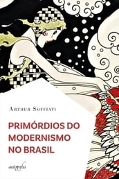 Primórdios do Modernismo no Brasil