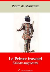 Le Prince travesti suivi d annexes