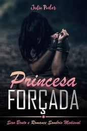 Princesa Forçada