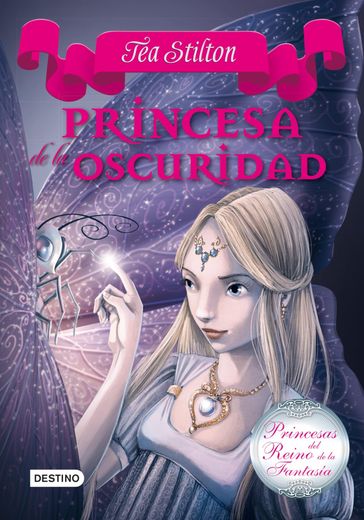 Princesa de la oscuridad - Tea Stilton