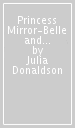 Princess Mirror-Belle and the Flying Horse