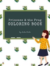 Princess and the Frog Coloring Book for Kids Ages 3+ (Printable Version)