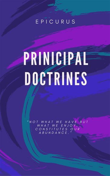 Principal Doctrines (Illustrated) - Epicurus