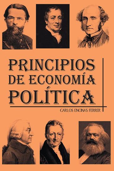 Principios De Economía Política - Carlos Encinas Ferrer