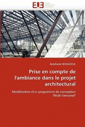 Prise En Compte de l  ambiance Dans Le Projet Architectural