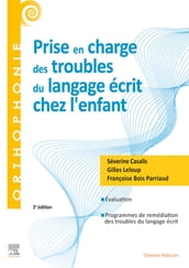 Prise en charge des troubles du langage écrit chez l enfant