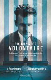 Prisonnier Volontaire