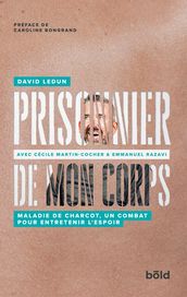 Prisonnier de mon corps