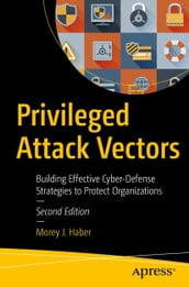 Privileged Attack Vectors