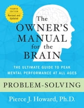 Problem-Solving: The Owner s Manual