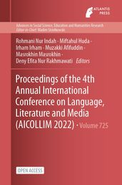 Proceedings of the 4th Annual International Conference on Language, Literature and Media (AICOLLIM 2022)