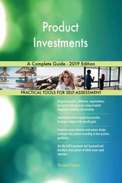 Product Investments A Complete Guide - 2019 Edition